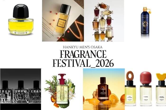 HANKYU MENʼS OSAKA FRAGRANCE FESTIVAL 2026